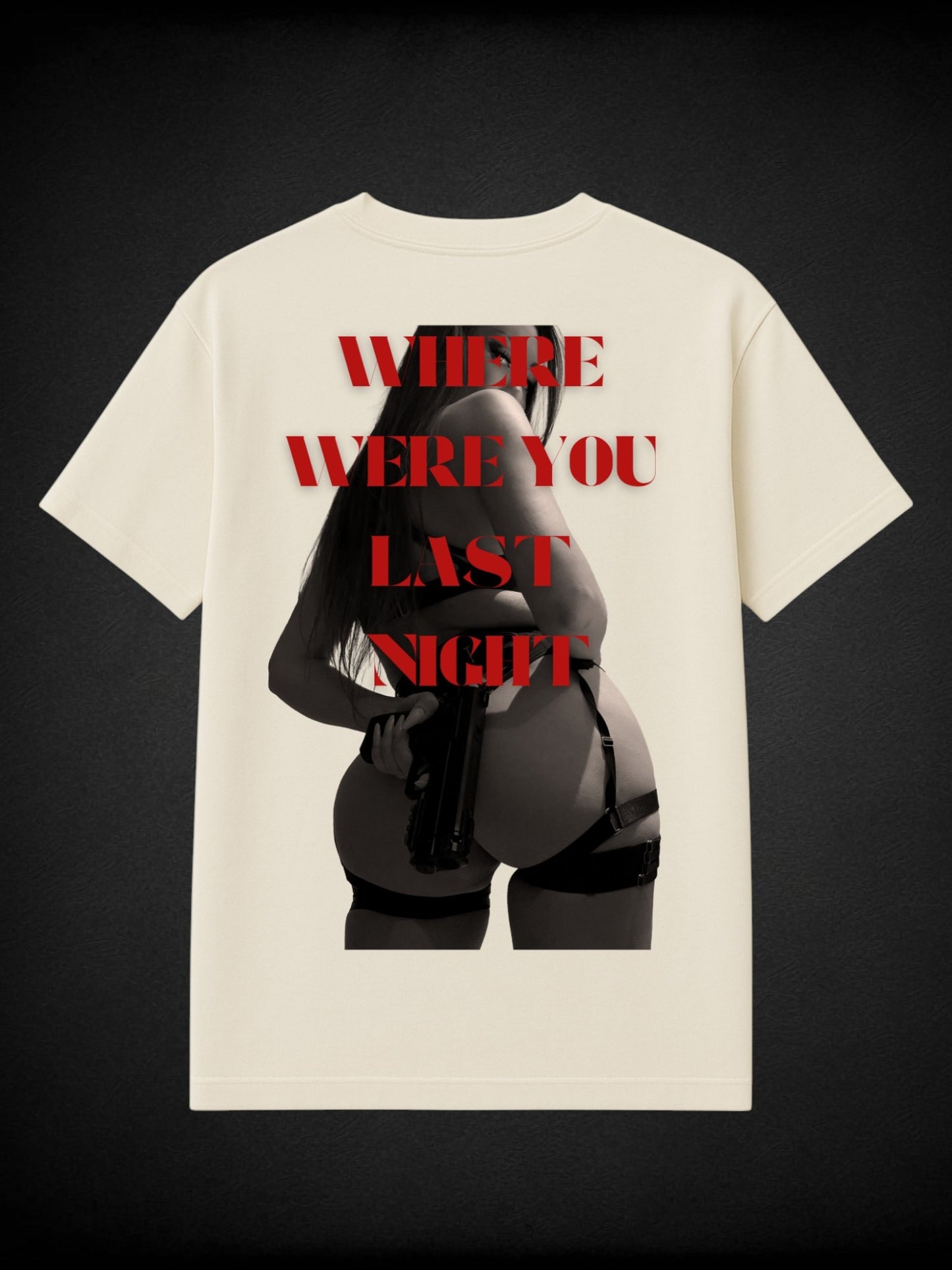 Where Were You Last Night - Men's T-Shirt